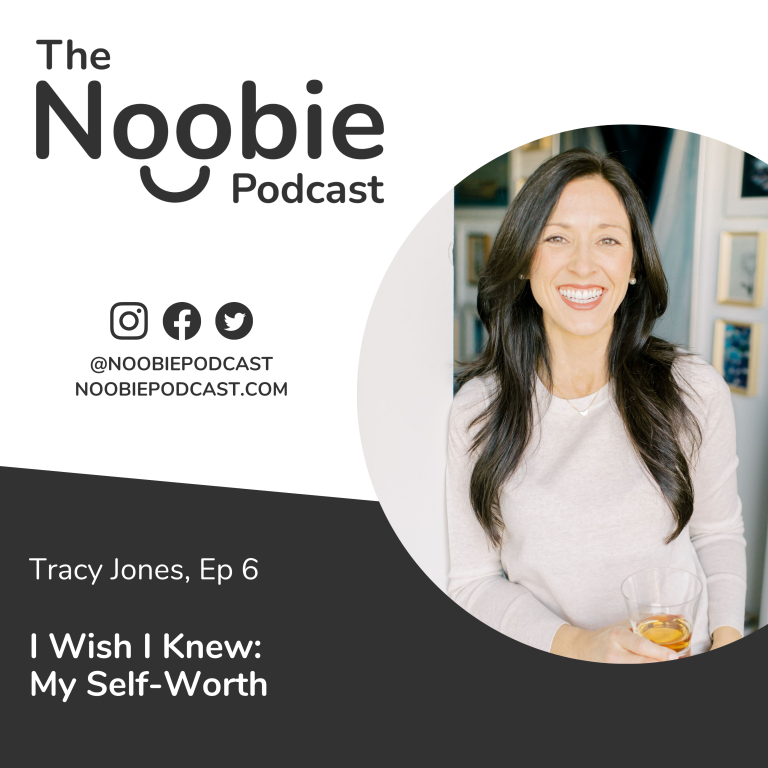 Episode 6: I Wish I Knew: My Self-Worth – Tracy Jones
